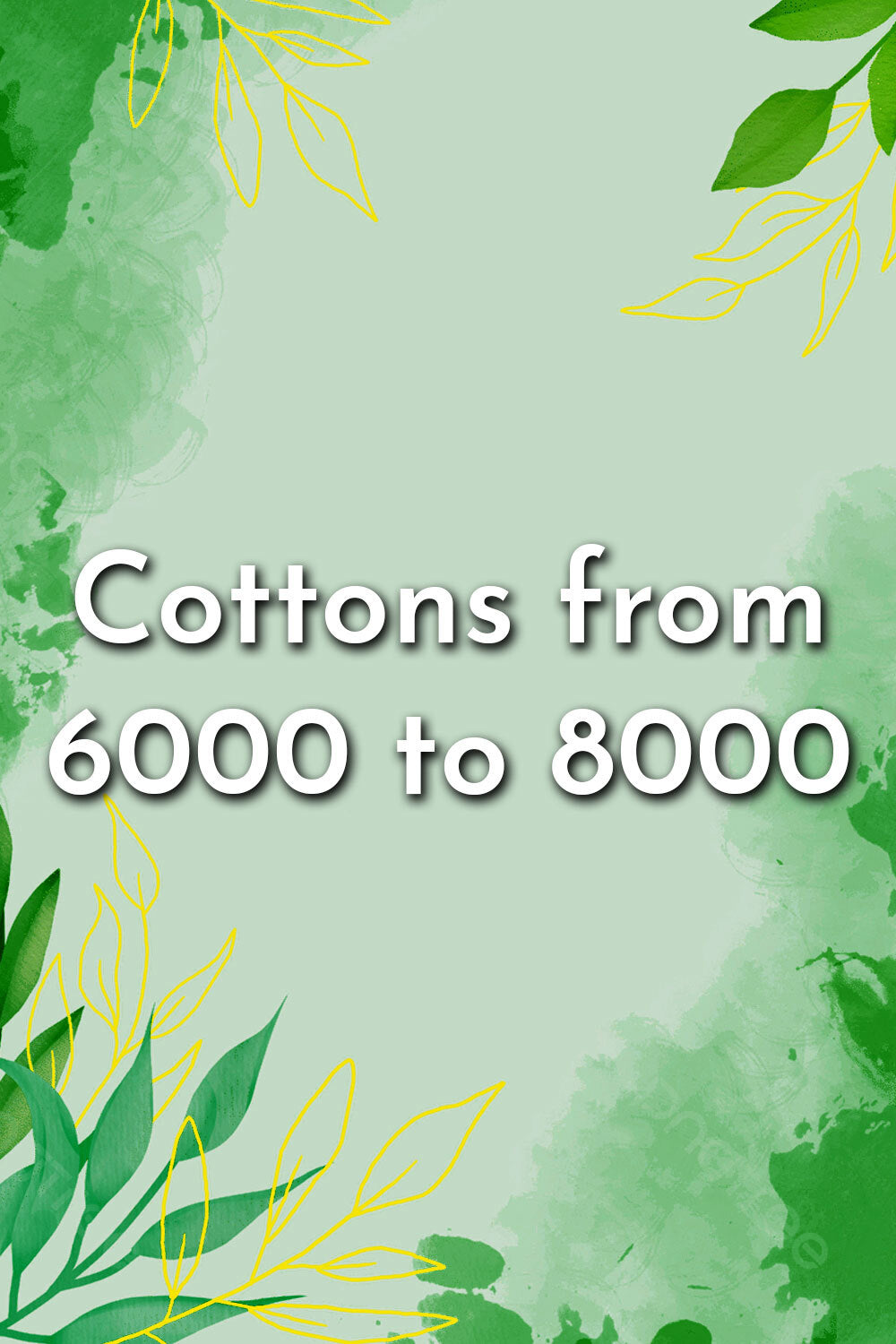 Cotton Sarees between 6000 to 8000