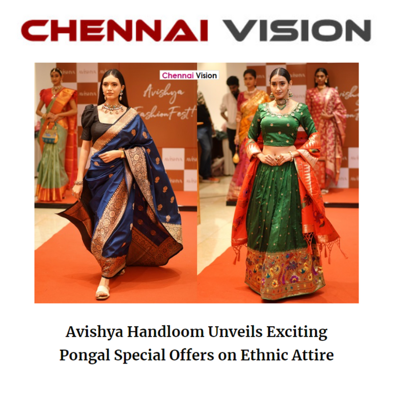 Chennai Vision features about Avishya's Pongal Offers!